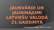 Презентация 'Jaunvārdi un jauninājumi latviešu valodā 21.gadsimtā', 1.