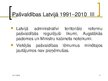 Презентация 'Latvijas administratīvi teritoriālais iedalījums', 11.