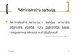 Презентация 'Latvijas administratīvi teritoriālais iedalījums', 17.