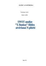 Конспект 'SWOT analīze "X Bankas" filiāles atvēršanai N pilsētā', 1.