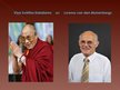 Презентация 'Viņa Svētība Dalailama un Lorenss van den Muizenbergs "Līdera ceļš"', 2.