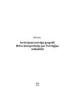 Реферат 'Ievērojami norvēģu ģeogrāfi, brīva interpretācija par Norvēģijas unikalitāti', 1.