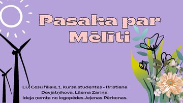 Презентация 'Pasaka par Mēlīti', 1.