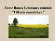 Презентация 'Zeme Ilonas Leimanes romānā "Vilkaču mantiniece"', 1.