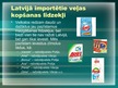 Презентация 'Veļas kopšanas līdzekļu piedāvājums Latvijā un Eiropā', 10.
