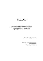 Образец документа 'SIA AAA grāmatvedības kārtošanas un organizēšanas noteikumi', 1.
