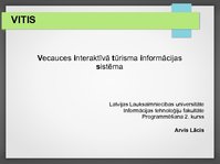 Презентация 'Vecauces interaktīvā tūrisma informācijas sistēma', 1.