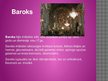 Презентация 'Baroks un rokoko Eiropā', 3.