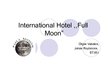Презентация 'Četrzvaigžņu viesnīca "Full Moon"', 1.