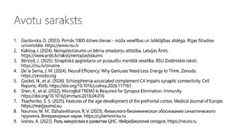 Презентация 'Sinaptiskā apgriešana: kāpēc smadzenes likvidē neizmantotos savienojumus', 14.