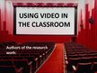 Презентация 'Using English Video at the Lessons', 1.