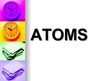 Презентация 'Atoms', 1.