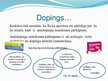 Презентация 'Dopings', 3.