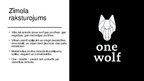 Презентация 'Zīmolvedība "One Wolf"', 3.