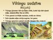 Презентация 'Vikingi', 8.