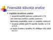 Презентация 'Uzņēmuma finansiālā stāvokļa analīze', 4.