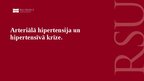 Презентация 'Arteriālā hipertensija un hipertensīvā krīze.', 1.