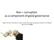 Презентация 'Non-corruption as a Component of Good Governance', 1.