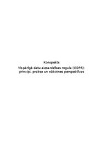 Конспект 'Vispārīgā datu aizsardzības regula (GDPR): principi, prakse un nākotnes perspekt', 1.
