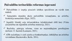 Презентация 'Pašvaldību teritoriālā reforma Latvijā', 12.