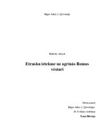 Реферат 'Etrusku ietekme uz agrīnās Romas vēsturi', 1.