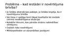 Презентация 'Rīcības brīvība, samērīgums un nenoteiktais tiesību jēdziens', 10.