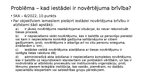Презентация 'Rīcības brīvība, samērīgums un nenoteiktais tiesību jēdziens', 13.