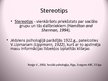 Презентация 'Sociālie stereotipi; jēdziens un funkcijas', 3.