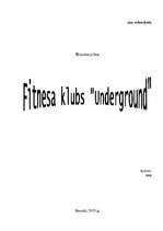Бизнес план 'Fitnesa klubs "Underground"', 1.