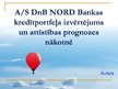 Презентация 'AS DnB NORD Bankas kredītportfeļa izvērtējums tēmas aktualitāte', 1.