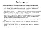 Презентация 'Birth Regulation in Europe: Completing the Contraceptive Revolution', 11.