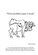 Эссе 'Piena produktu tirgus Latvijā', 1.