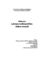 Эссе 'Latvijas kultūrpolitika teātra nozarē', 1.