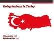 Презентация 'Doing Business in Turkey', 1.