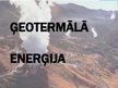 Презентация 'Ģeotermālā enerģija', 1.