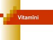 Презентация 'Vispārīga informācija par vitamīniem', 1.