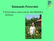 Презентация 'Privātie selekcionāri Latvijā', 17.