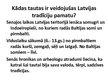 Презентация 'Tradīciju veidošanās procesi Latvijā', 3.
