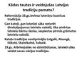 Презентация 'Tradīciju veidošanās procesi Latvijā', 6.