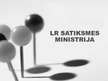 Презентация 'LR Satiksmes ministrija', 1.