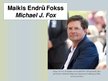 Презентация 'Maikla Endrū Foksa funkcionēšanas novērtējums (SFK)', 1.