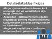 Презентация 'Spilgtākie reorganizācijas apvienošanās piemēri Latvijas komercdarbībā un ārvals', 10.