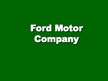 Презентация 'Ford Motor Company', 1.