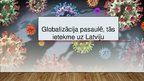 Презентация 'Globalizācija pasaulē, tās ietekme uz Latviju', 1.