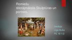 Презентация 'Romiešu tēlotājmāksla. Skulptūras un portrets', 1.