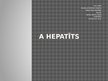 Презентация 'A hepatīts', 1.