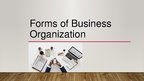 Презентация 'Forms of Business Organization', 1.