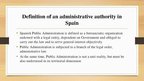 Презентация 'Administrative procedure in Spain', 5.