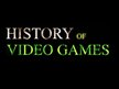Презентация 'History of Video Games', 1.