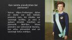 Презентация 'Veiksmīgu cilvēku biogrāfijas izpēte – Vaira Vīķe-Freiberga', 16.